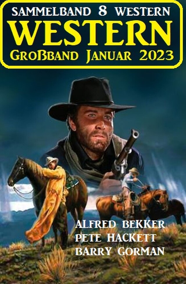 Bokomslag for Wildwest Großband Januar 2023: Sammelband 8 Western