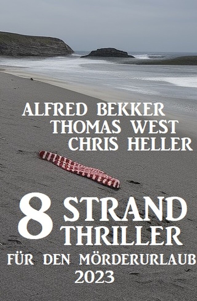 Book cover for 8 Strand Thriller für den Mörderurlaub 2023