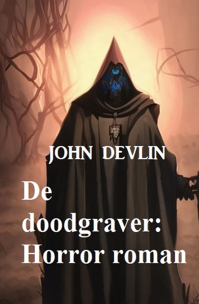 Bogomslag for De doodgraver: Horror roman