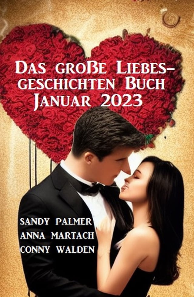 Book cover for Das große Liebesgeschichten Buch Januar 2023