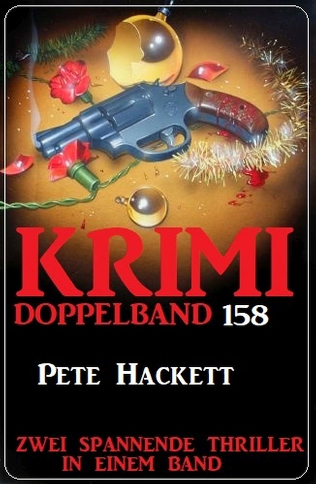 Book cover for Krimi Doppelband 158 - Zwei spannende Thriller in einem Band