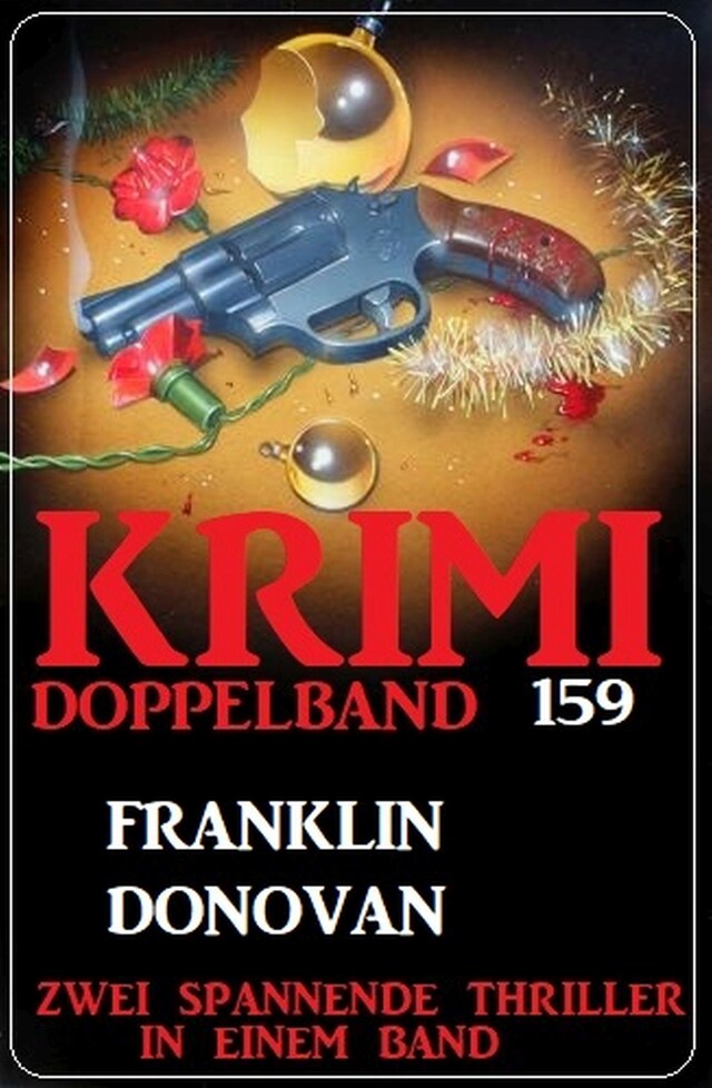 Book cover for Krimi Doppelband 159 - Zwei spannende Thriller in einem Band