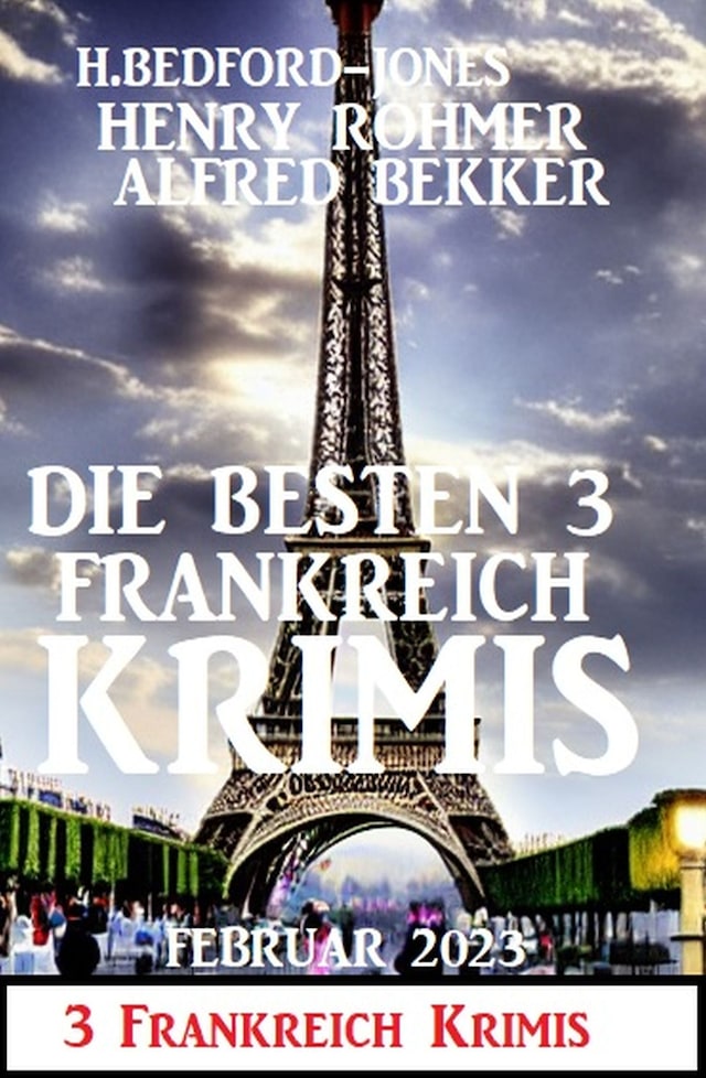 Book cover for Die besten 3 Frankreich Krimis Februar 2023