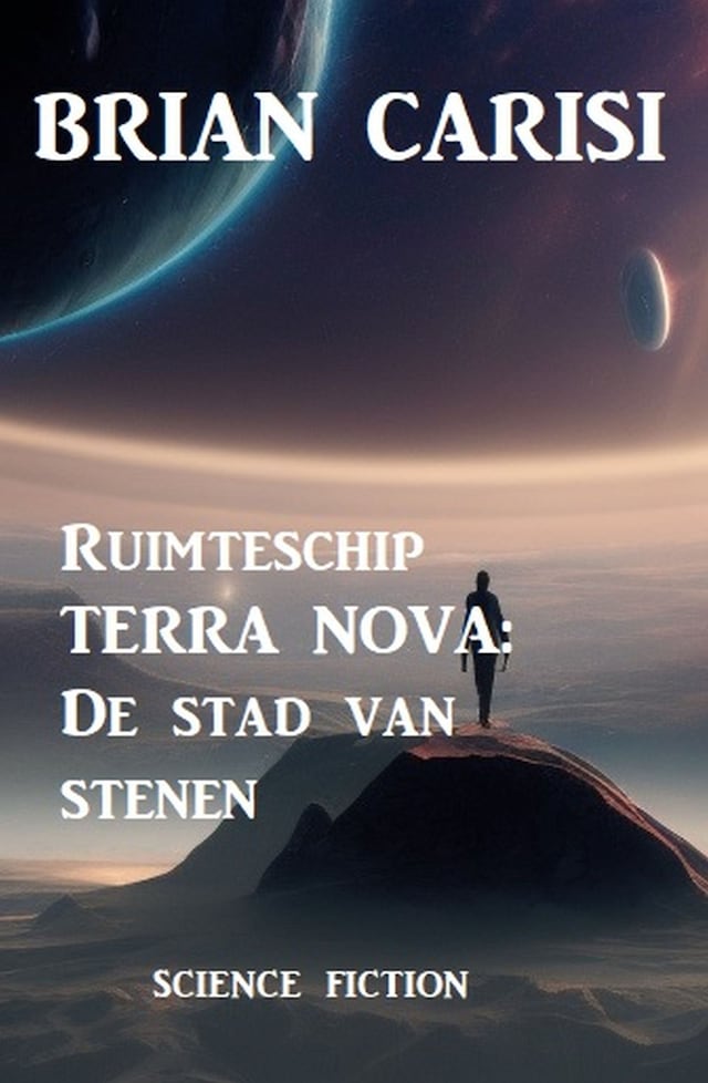 Book cover for Ruimteschip TERRA NOVA: De stad van stenen