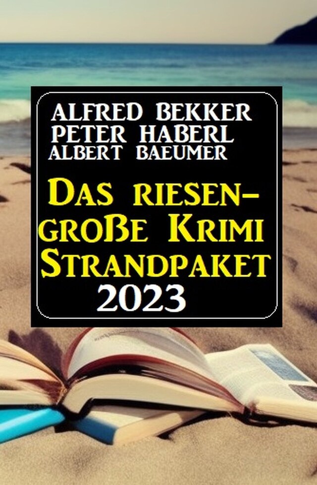 Okładka książki dla Das Riesen Krimi Strandpaket 2023