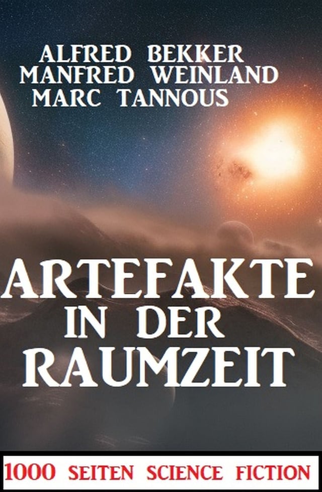Book cover for Artefakte in der Raumzeit:1000 Seiten Science Fiction