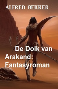 De Dolk van Arakand: Fantasyroman