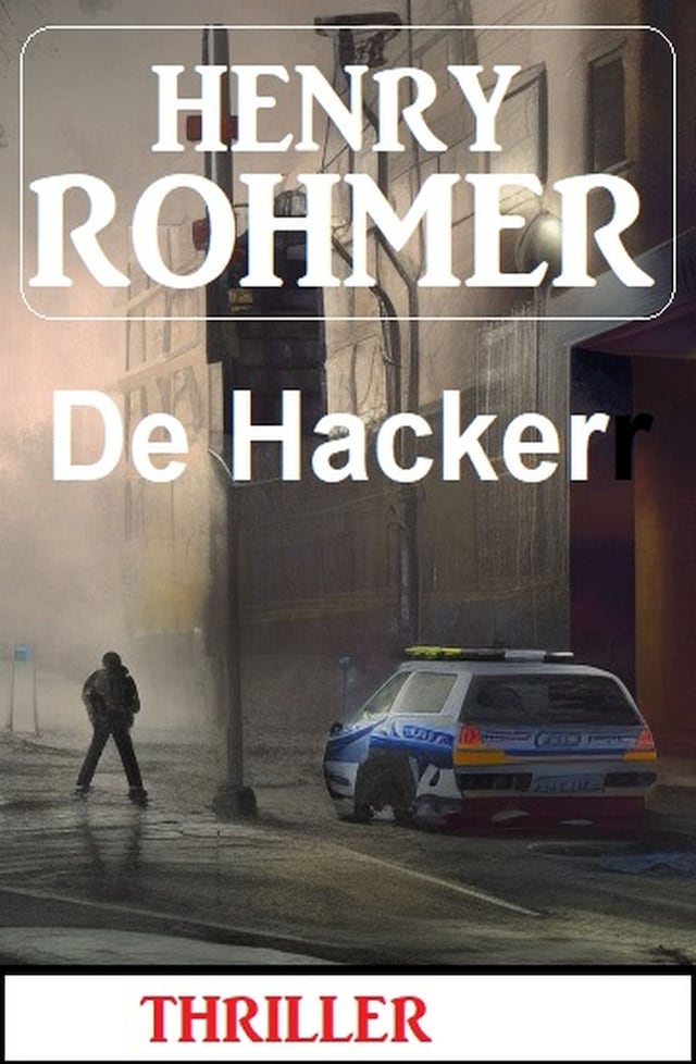 Book cover for De Hacker: Thriller
