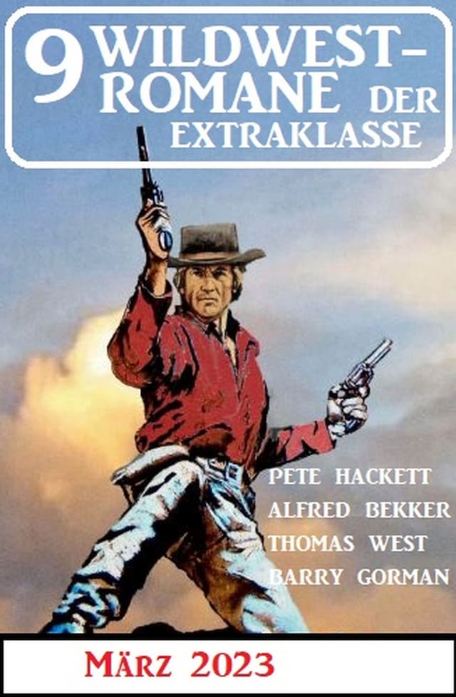 Buchcover für 9 Wildwestromane der Extraklasse März 2023