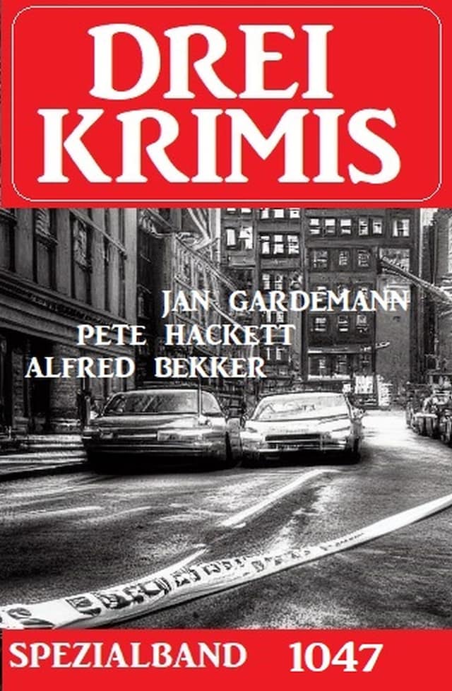 Book cover for Drei Krimis Spezialband 1047