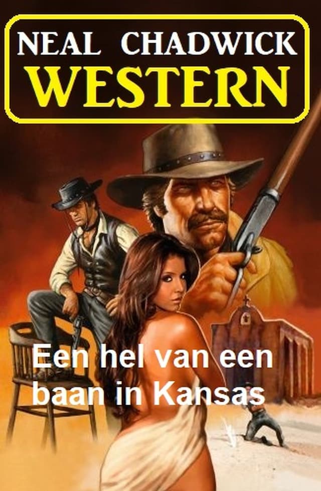 Book cover for Een hel van een baan in Kansas: Western