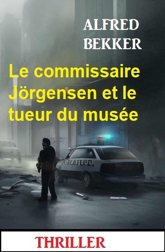 Boekomslag van Le commissaire Jörgensen et le tueur du musée : Thriller