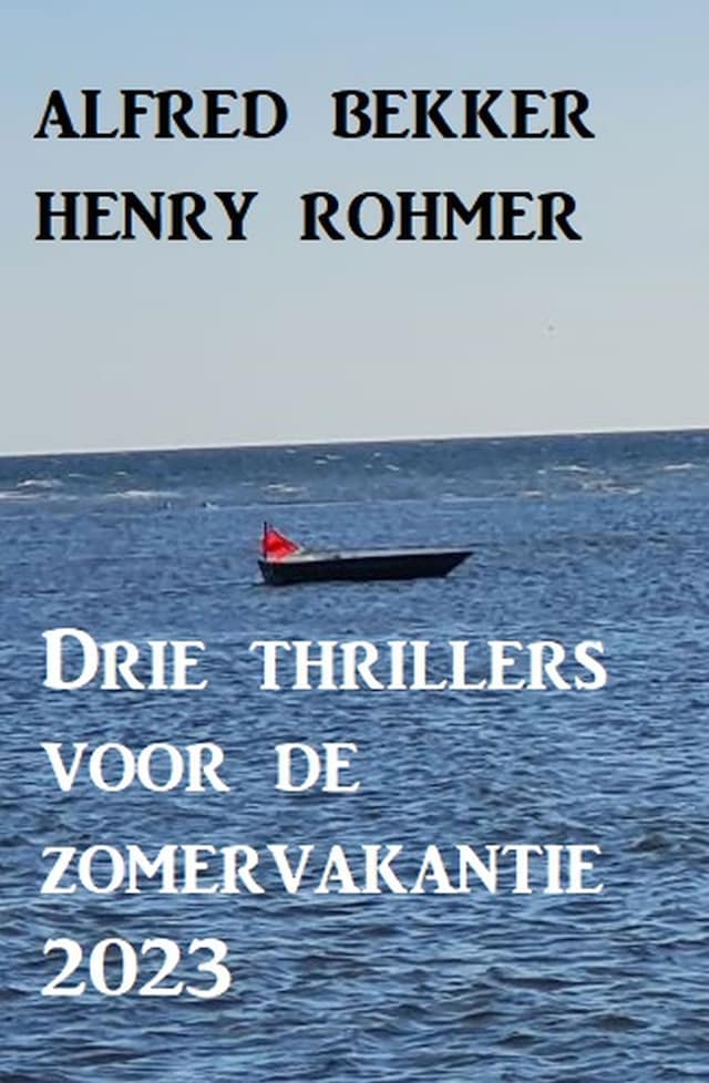 Book cover for Drie thrillers voor de zomervakantie 2023