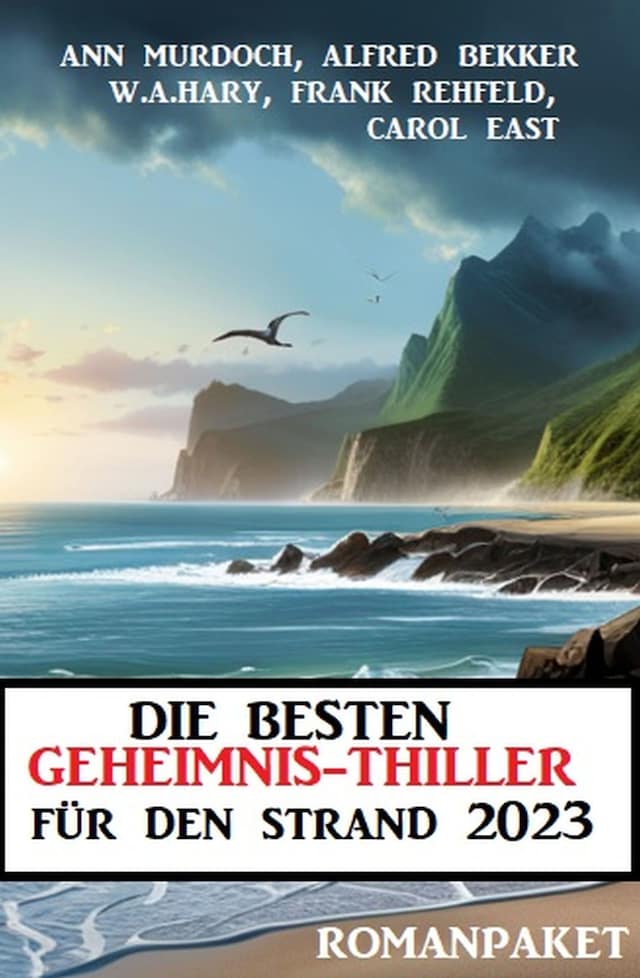 Book cover for Die besten Geheimnis-Thriller für den Strand 2023: Romanpaket