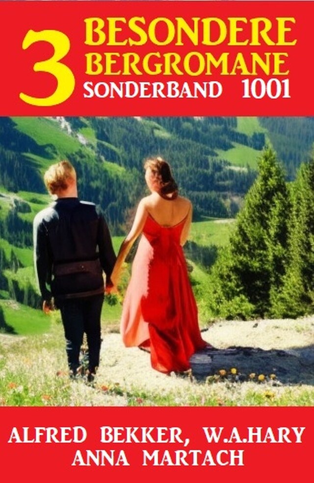 Book cover for 3 Besondere Bergromane Sonderband 1001