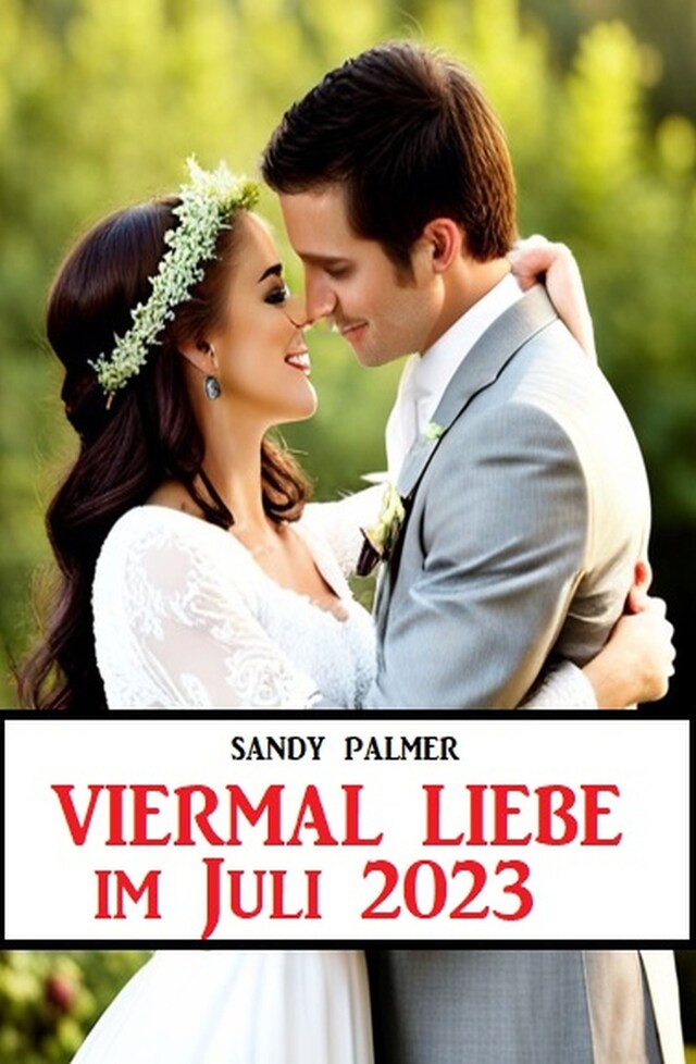 Book cover for Viermal Liebe im Juni 2023