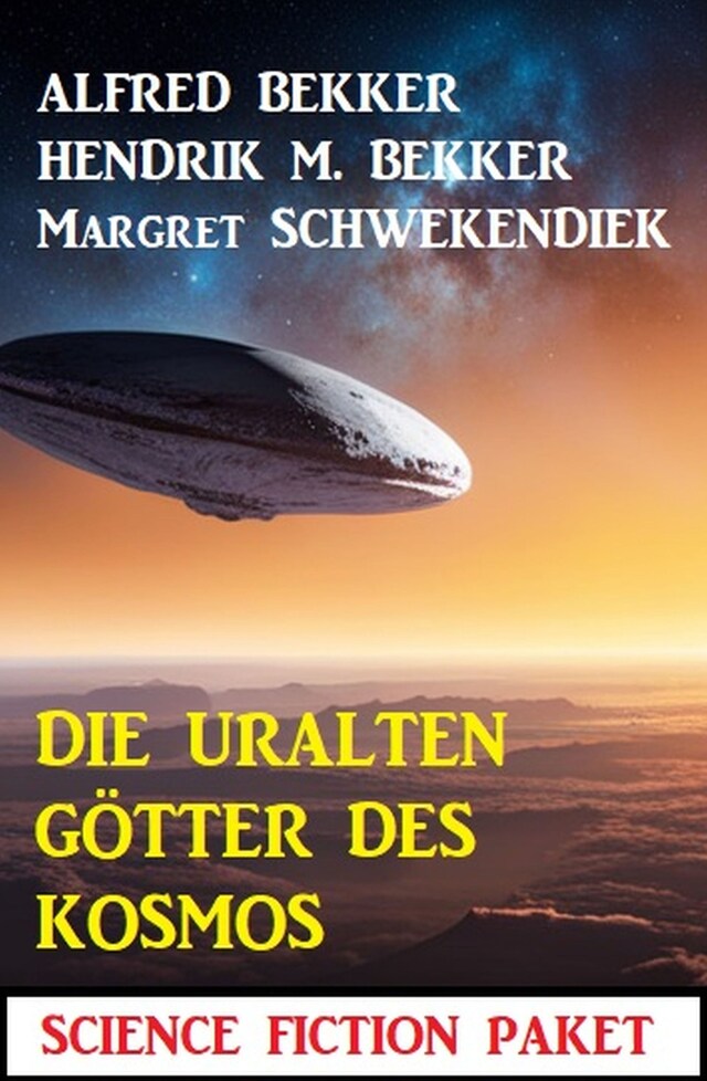 Book cover for Die uralten Götter des Kosmos: Science Fiction Paket
