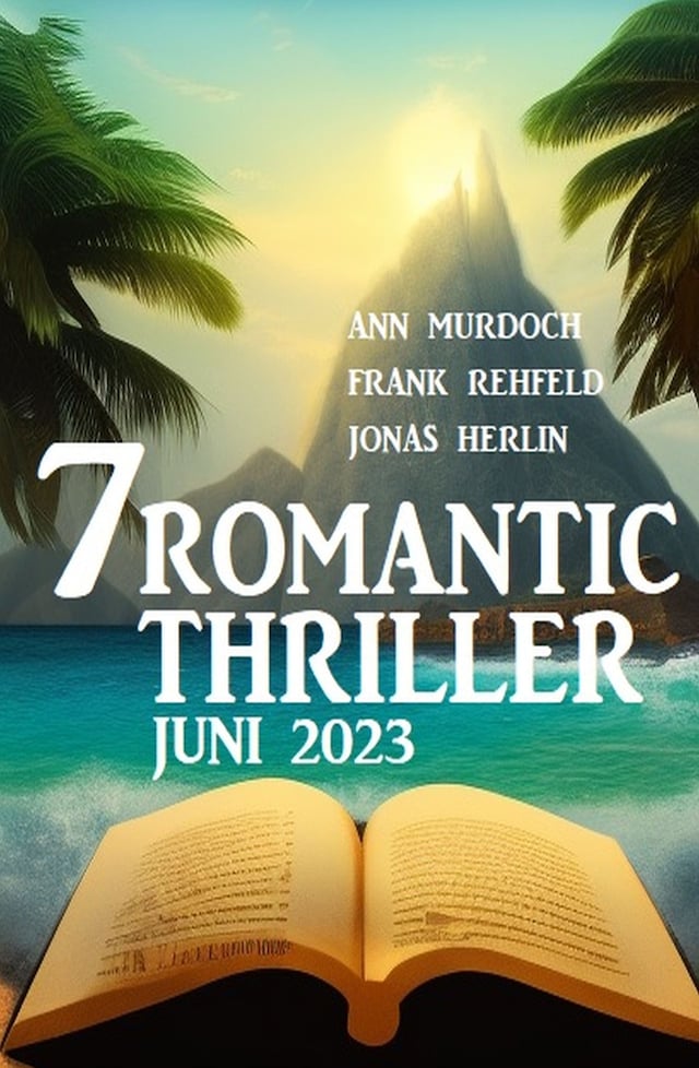 Book cover for 7 Romantic Thriller Juni 2023