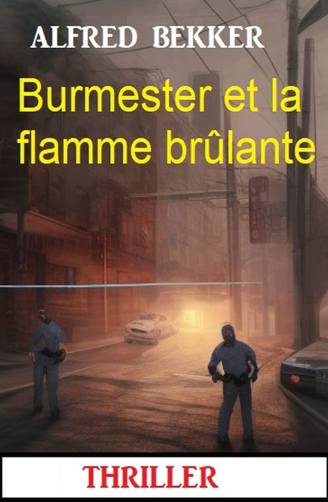 Boekomslag van Burmester et la flamme brûlante : Thriller