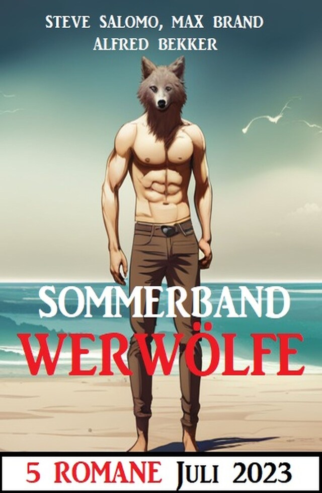 Buchcover für Sommerband Werwölfe Juli 2023: 5 Romane