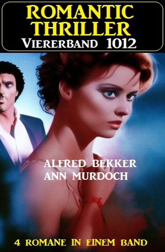 Book cover for Romantic Thriller Viererband 1012