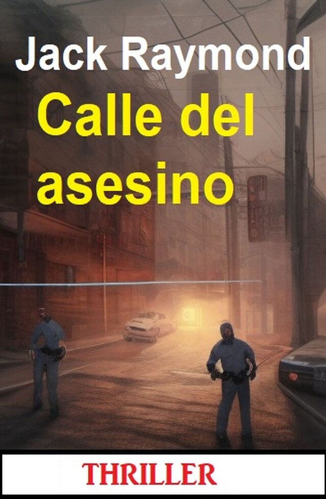 Portada de libro para Calle del asesino: Thriller