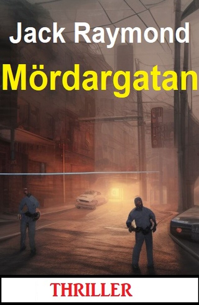 Book cover for Mördargatan: Thriller