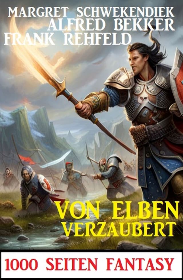 Bokomslag för Von Elben verzaubert: 1000 Seiten Fantasy