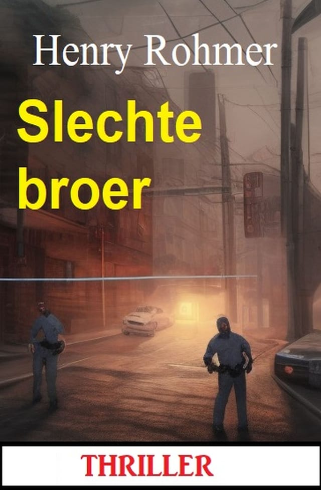 Book cover for Slechte broer: Thriller