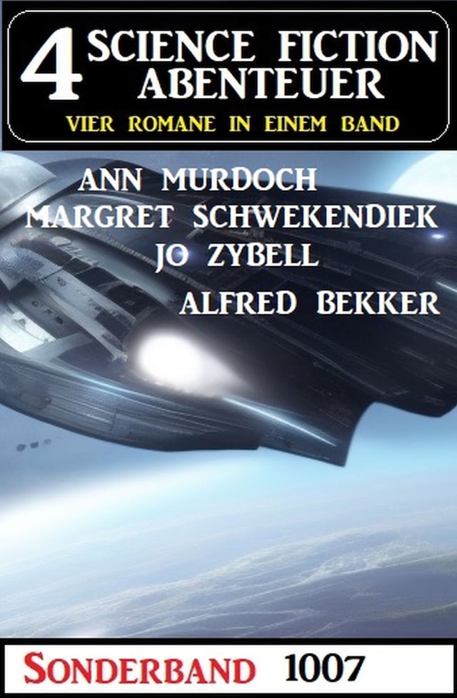 Copertina del libro per 4 Science Fiction Abenteuer Sonderband 1007