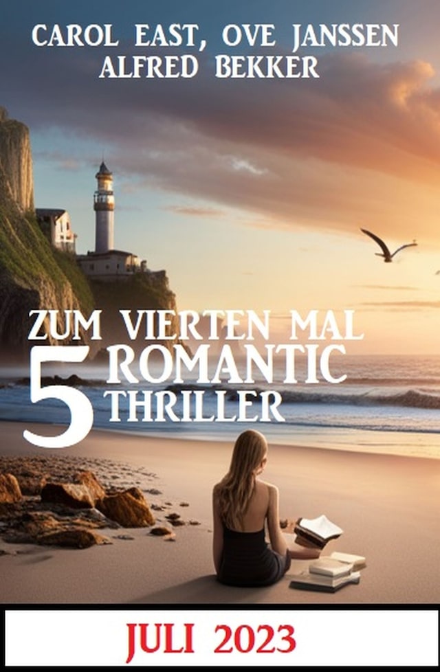 Copertina del libro per Zum vierten Mal 5 Romantic Thriller Juli 2023