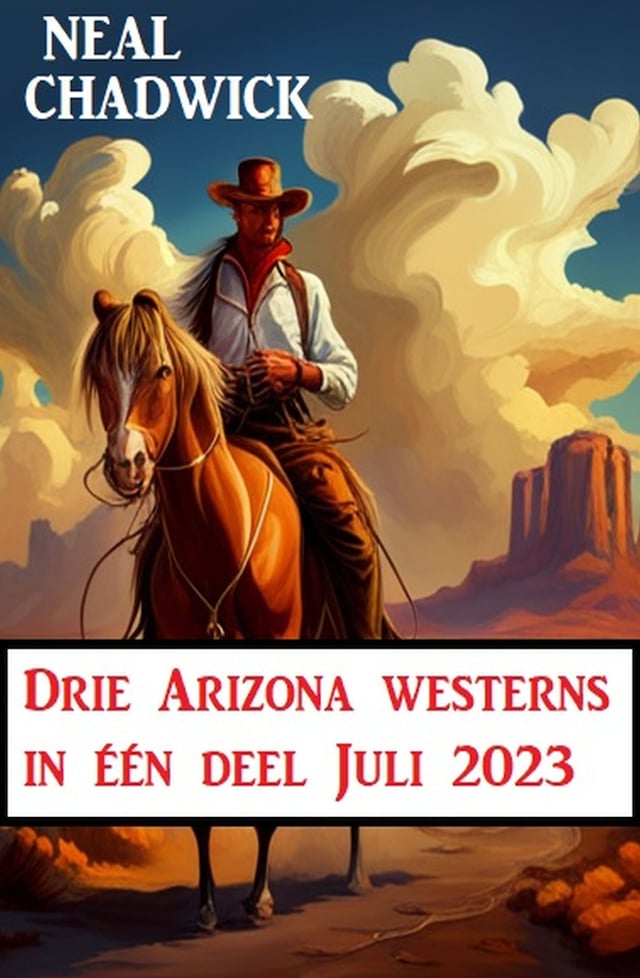 Boekomslag van Drie Arizona westerns in één deel Juli 2023