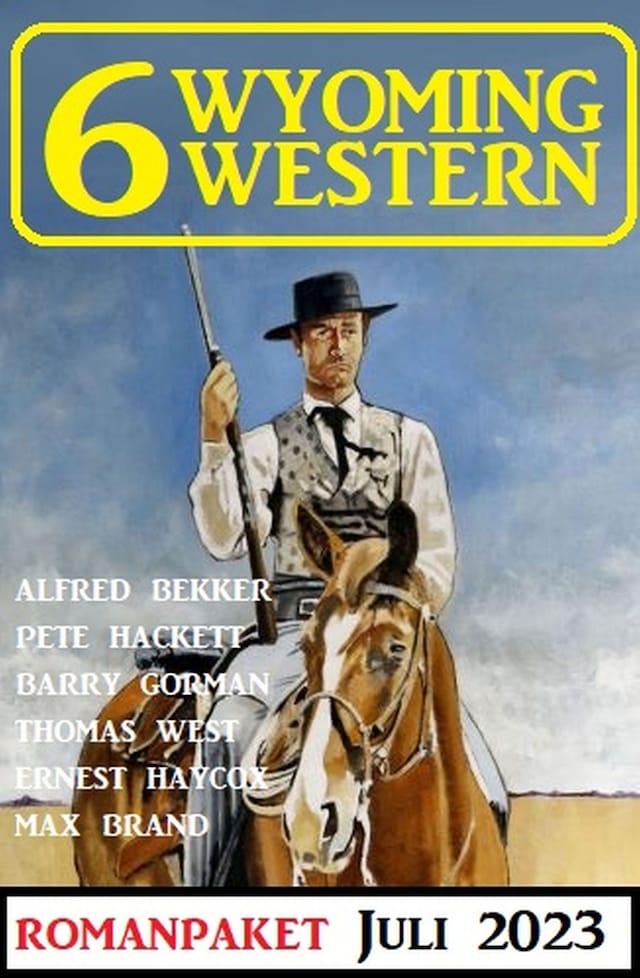 Buchcover für 6 Wyoming Western Juli 2023