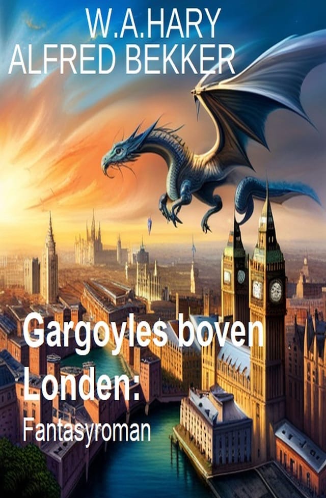 Boekomslag van Gargoyles boven Londen: Fantasyroman