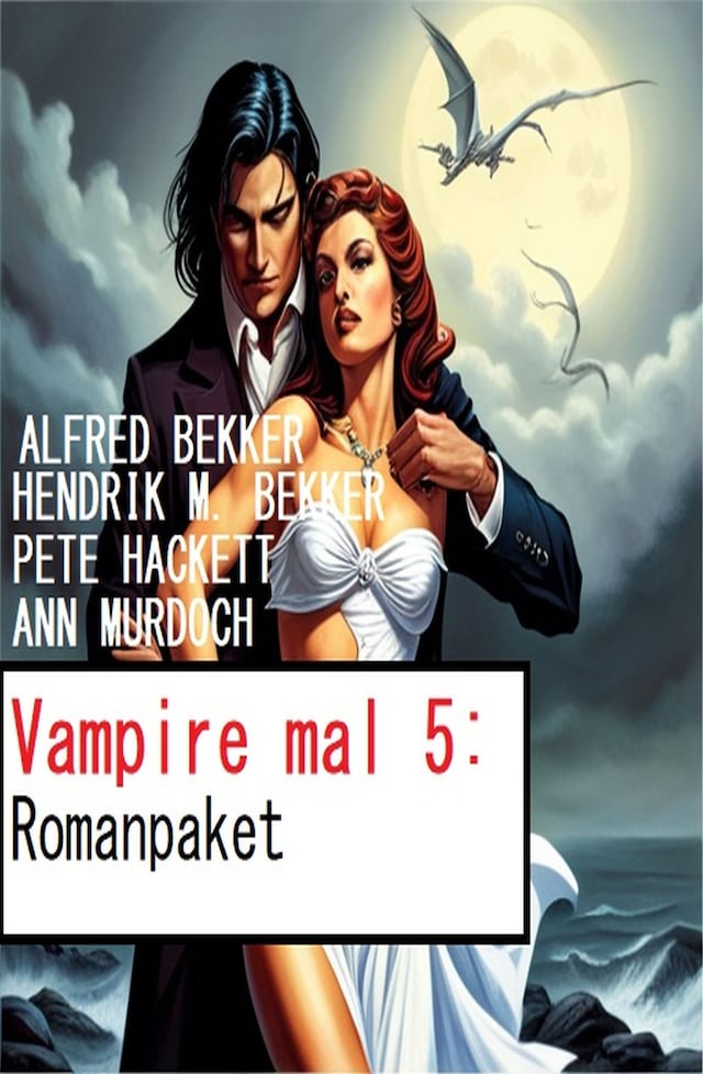 Book cover for Vampire mal 5: Romanpaket