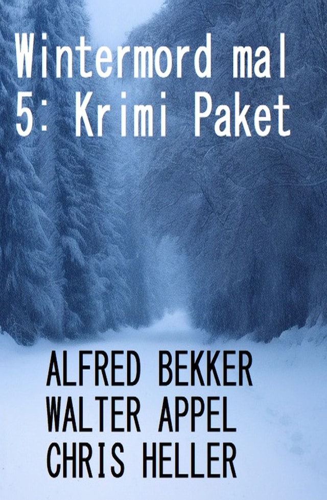 Book cover for Wintermord mal 5: Krimi Paket