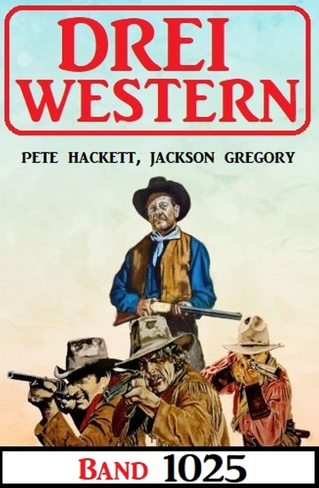 Buchcover für Drei Western Band 1025