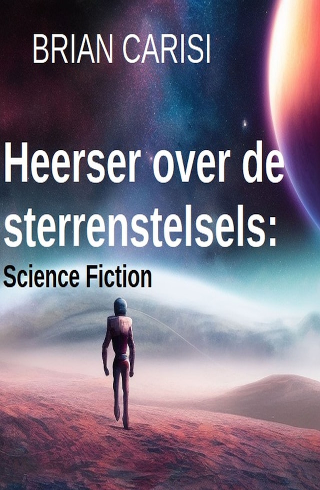 Book cover for Heerser over sterrenstelsels: Science Fiction