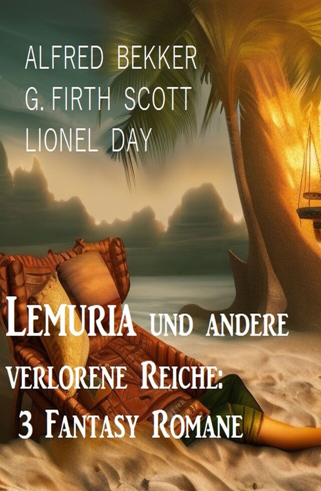 Buchcover für Lemuria und andere verlorene Reiche: 3 Fantasy Romane