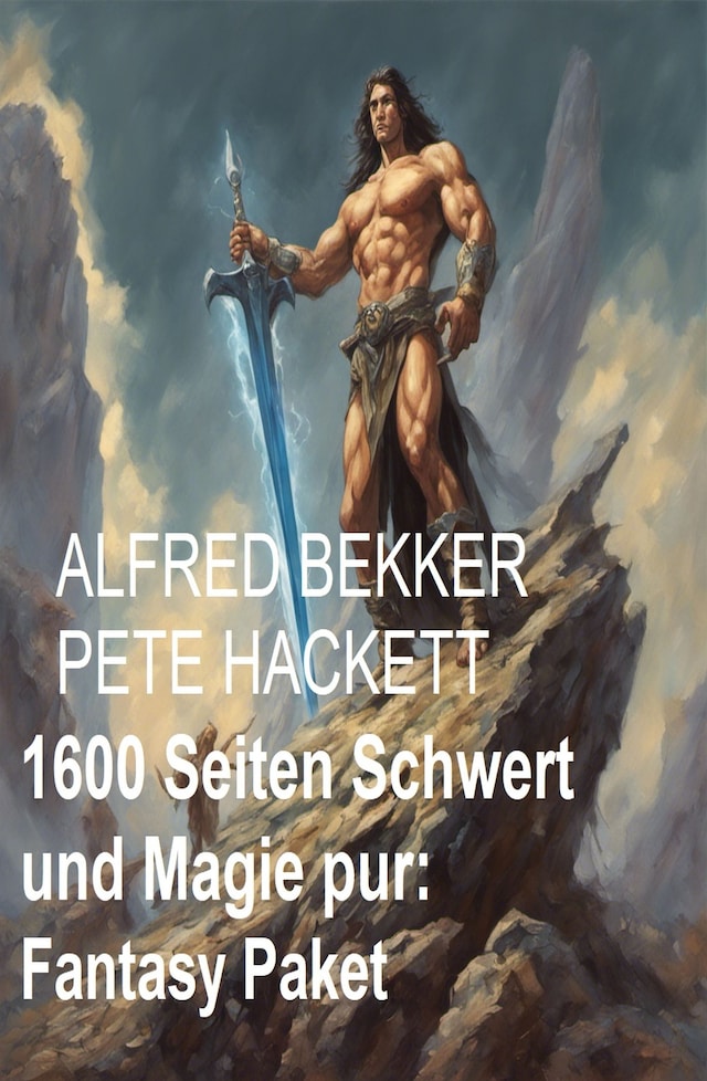 Book cover for 1600 Seiten Schwert und Magie pur: Fantasy Paket