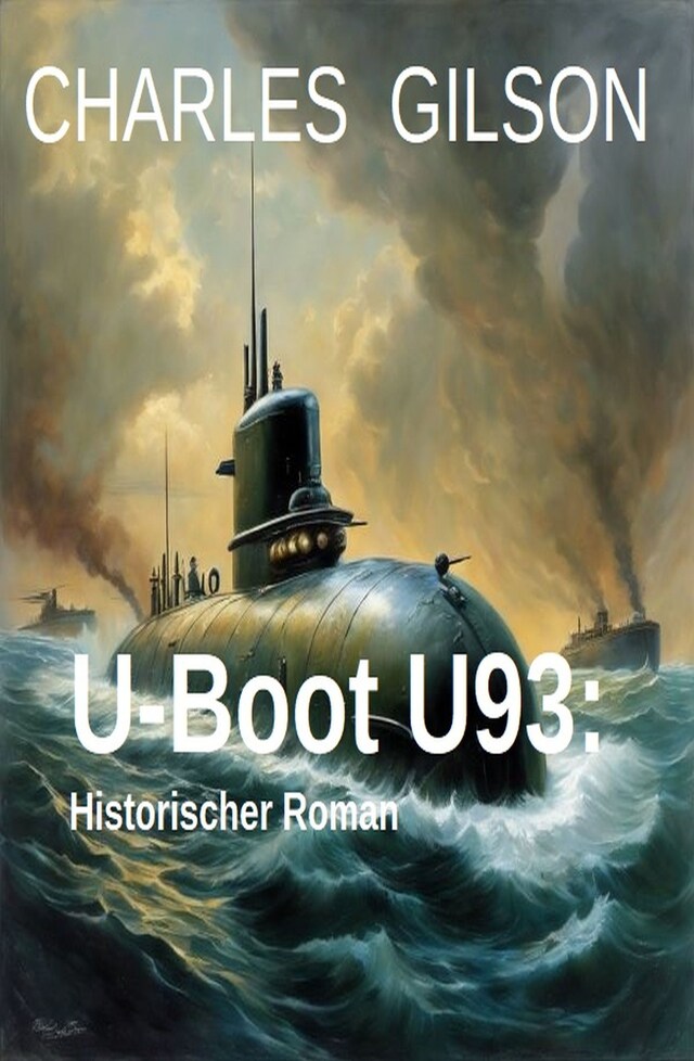 Buchcover für U-Boot U93: Historischer Roman