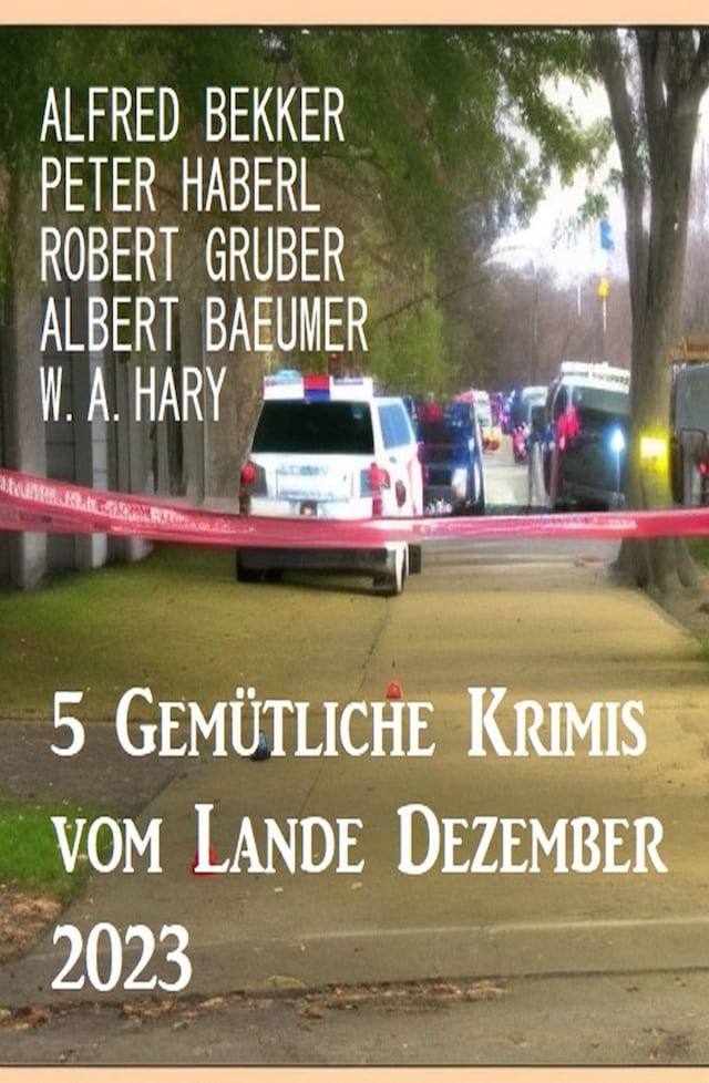 Book cover for 5 Gemütliche Krimis vom Lande Dezember 2023