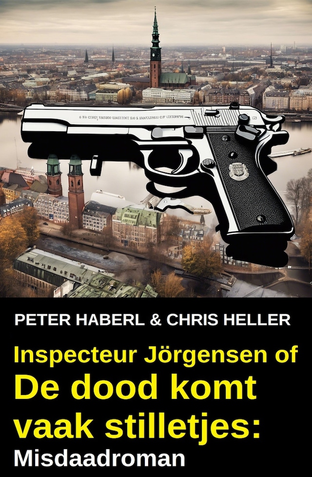 Boekomslag van Inspecteur Jörgensen of De dood komt vaak stilletjes: Misdaadroman