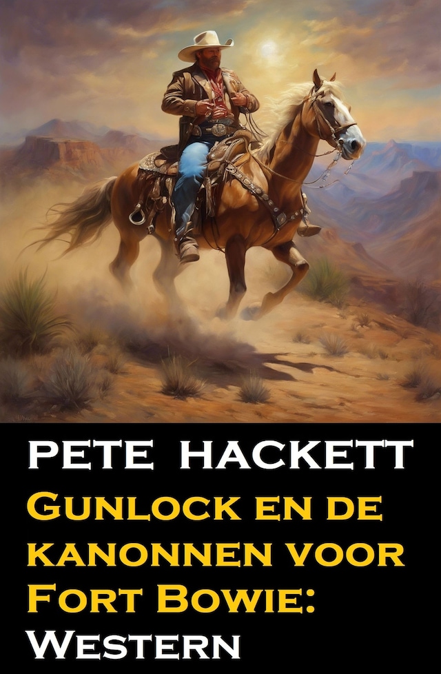 Book cover for Gunlock en de kanonnen voor Fort Bowie: Western