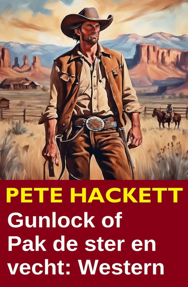 Boekomslag van Gunlock of Pak de ster en vecht: Western