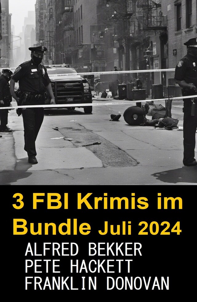 Book cover for 3 FBI Krimis im Bundle Juli 2024