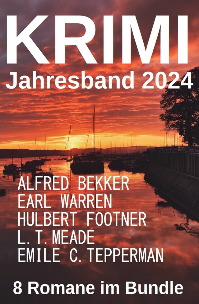 Buchcover für Der Krimi Jahresband 2024: 8 Romane im Bundle