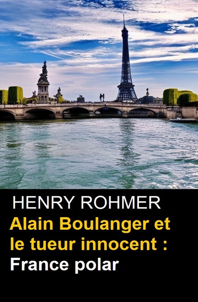 Copertina del libro per Alain Boulanger et le tueur innocent : France polar