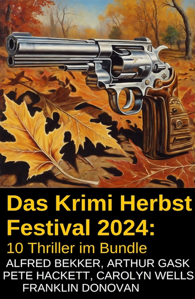 Buchcover für Das Krimi Herbst Festival 2024: 10 Thriller im Bundle