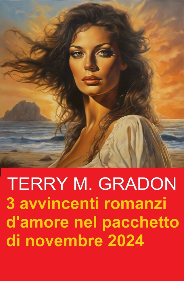 Book cover for 3 avvincenti romanzi d'amore nel pacchetto di novembre 2024